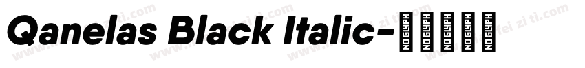 Qanelas Black Italic字体转换